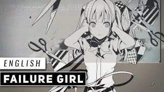 Failure Girl  𝖤𝖣𝖬 𝖠𝖱𝖱𝖠𝖭𝖦𝖤  English Cover【JubyPhonic】失敗作少女 [upl. by Lleunamme]