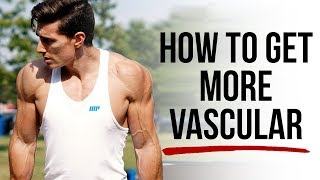 Vascularity 101  How To See More Veins and Look Leaner [upl. by Rudwik93]