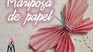 TUTORIAL Cómo Hacer Una mariposa de PapelHow to Make Paper Buterfly [upl. by Alleyn]