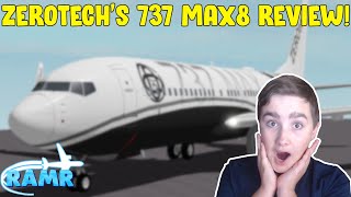 ZeroTechs 737MAX8 Review  RAMR [upl. by Iamhaj691]