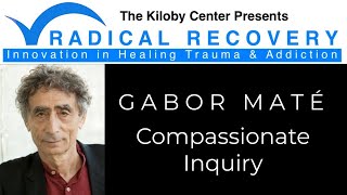 Gabor Maté Compassionate Inquiry [upl. by Tirrell]