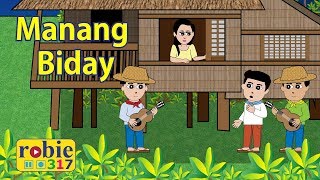 Manang Biday  Ilocano Folk Song  robie317 [upl. by Ahsitil]