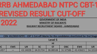 RRB AHMEDABAD NTPC CBT1 REVISED RESULT CUTOFF 2022 [upl. by Pope]