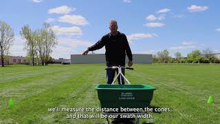 Properly Calibrate a Fertilizer Spreader [upl. by Aivartal]