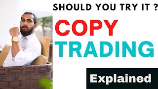 Copy Trading Forex Explained in Detail [upl. by Amihc698]