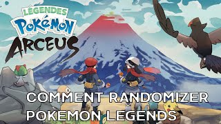 COMMENT RANDOMIZER POKEMON LEGENDS ARCEUS FR [upl. by Dione]