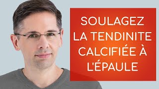 Soulagez la tendinite calcifiée à l épaule [upl. by Oirtemed]