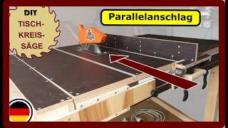 Tischkreissäge DIY Parallelanschlag  Extras zum selbst bauen [upl. by Kass]