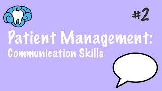 Patient Management  Communication amp Interpersonal Skills  INBDE ADAT [upl. by Natye]