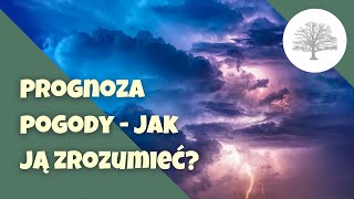 Prognoza pogody  jak ją interpretować [upl. by Petunia]