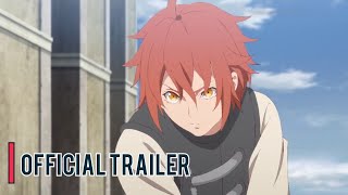 The Faraway Paladin  Official Trailer  English Sub [upl. by Atterual393]