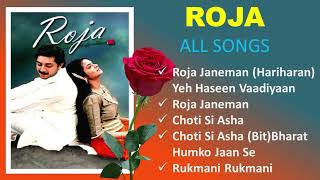 Roja Hindi  All Songs  Audio Jukebox  Mani Ratnam  AR Rahman  Arvind Swami Madhu [upl. by Asilla32]