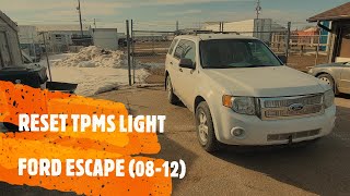 Ford Escape  Reset  Clear TPMS Tire Pressure Light 20082012 [upl. by Post247]