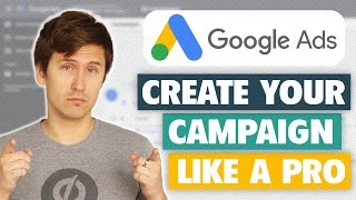 Google Ads Tutorial  StepByStep for Beginners [upl. by Ardnaz]