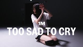 Sasha Sloan  Too Sad To Cry  Tina Boo Choreography [upl. by Ientirb939]