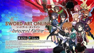 ≪iOSAndroid≫ SWORD ART ONLINE Integral Factor Official Trailer [upl. by Monjo]