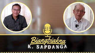 K Sapdanga Biangbiakna [upl. by Vernor906]