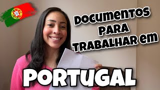 DOCUMENTOS NECESSÁRIOS PARA TRABALHAR EM PORTUGAL 2023  JACQUE OLIVEIRA [upl. by Purvis]