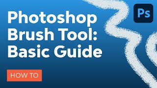 Photoshop Brush Tool A Basic Guide [upl. by Nesmat747]