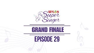 Seylon Super Singer I Episode 29 I GRAND FINALE [upl. by Aisitel]