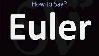 How to Pronounce Euler CORRECTLY [upl. by Ebba825]