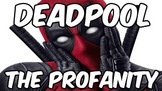 All profanity in Deadpool [upl. by Bose]