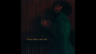 Nerina Pallot  Next Life  Lyric Video [upl. by Nelram]