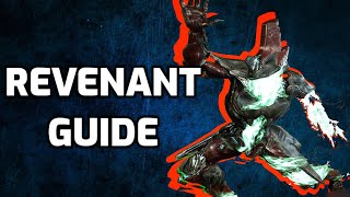 How to Revenant  Beginners Warframe guide 2021 [upl. by Sirc165]