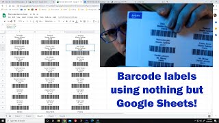 Print Barcode Labels Using ONLY Google Sheets [upl. by Slayton]