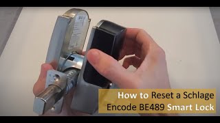 Reset Schlage Encode BE489 Smart Lock [upl. by Alyaj]