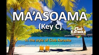 MAASOAMA Samoan Karaoke 2019Key quotCquot [upl. by Atikin]