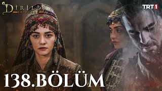 Diriliş Ertuğrul 138 Bölüm [upl. by Cutcliffe]