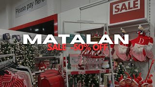 MATALAN SALE 50 OFF [upl. by Aisatna314]