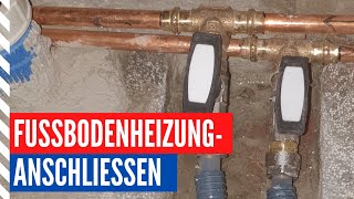 Fußbodenheizung direkt an vorhandene Leitung anschließen [upl. by Aihsiyt624]