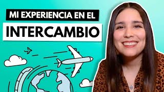 Mi experiencia en el intercambio estudiantil 🎓✈️¿Cómo te cambia estudiar en el extranjero [upl. by Clarance]