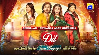 Dil Tera Hogaya  Telefilm  Feroz Khan  Zara Noor Abbas [upl. by Llered140]