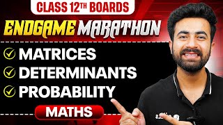 Class 12th MATHS  Matrices Determinants Probability  ENDGAME MARATHON 🔥  PW [upl. by Zeena875]