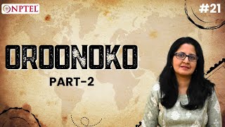 21 Oroonoko  Part II  Introduction to World Literature [upl. by Ardnikal]