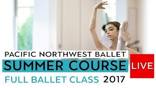 PNB Summer Course 2016  Full Ballet Class LIVE  Level VIII [upl. by Joella133]