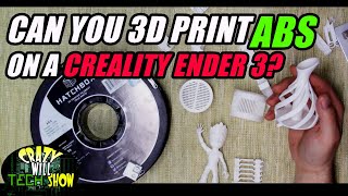 Can you 3D Print ABS on a Creality Ender 3 [upl. by Inirt]