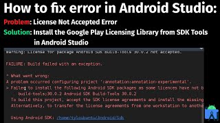 How to fix error License for package Android SDK not accepted in Android Studio [upl. by Yrreb354]