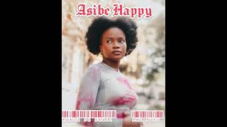 Kabza De Small  Asibe Happy Feat Ami Faku [upl. by Areema]