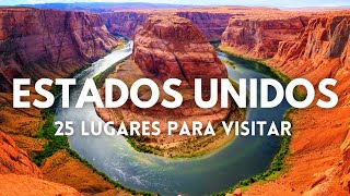 Los 25 Mejores Lugares Para Visitar en Los Estados Unidos [upl. by Madella]