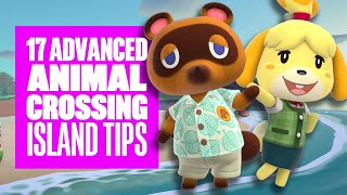 Animal Crossing New Horizons 17 Advanced Tips and Tricks for Your Island [upl. by Farika]