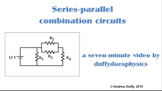 Seriesparallel combination circuits [upl. by Allehc]