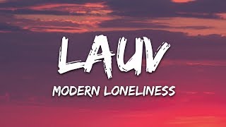 Lauv  Modern Loneliness Lyrics [upl. by Ender779]