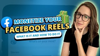 Facebook Reels Monetization How to Get Started [upl. by Nilat645]