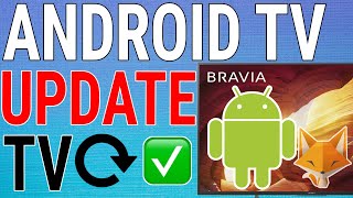 How To Update Android TV [upl. by Onibla814]