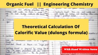 Theoretical Calculation Of Calorific Value  Dulongs Formula  Engineering Chemistry [upl. by Manno]