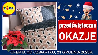 LIDL  Nowa Oferta od Czwartku 21122023  Przedświąteczne Okazje [upl. by Eelana894]